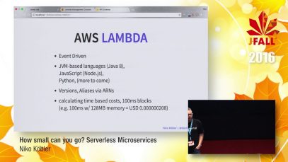J-Fall 2016 Speaker Niko Köbler – How small can you go? Serverless Microservices