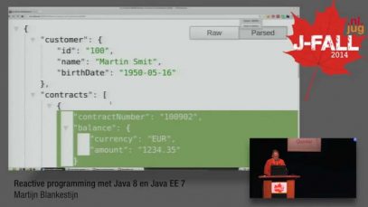 J-Fall 2014 Speaker Martijn Blankestijn – Reactive programming met Java 8 en Java EE 7