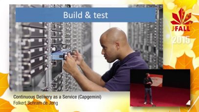J-Fall 2015 Speaker Folkert Schram de Jong – Continuous Delivery as a Service (Capgemini)