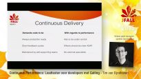 J-Fall 2015 Speaker Tim van Eijndhoven – Continuous Performance: Loadtesten met Gatling