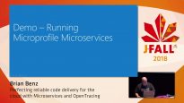 J-Fall 2018: Brian Benz – Perfecting reliable code delivery for the cloud with Microservices and OpenTracing