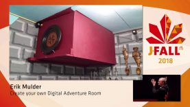 J-Fall 2018: Erik Mulder – Create your own Digital Adventure Room