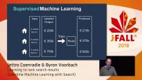 J-Fall 2018: Jettro Coenradie & Byron Voorbach – Learning to rank search results (Combine Machine Learning with Search)