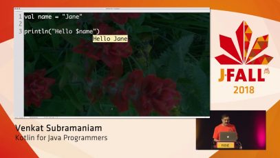 J-Fall 2018: Venkat Subramaniam – Kotlin for Java Programmers