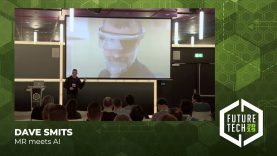 Future Tech 2019: Dave Smits – MR meets AI