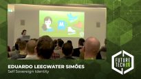 Future Tech 2019: Eduardo Leegwater Simões – Self Sovereign Identity