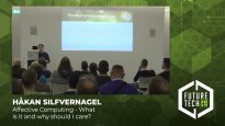 Future Tech 2019: Håkan Silfvernagel – Affective Computing – What is it and why should I care?