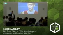 Future Tech 2019: James Ashely – DIY Deep Fakes