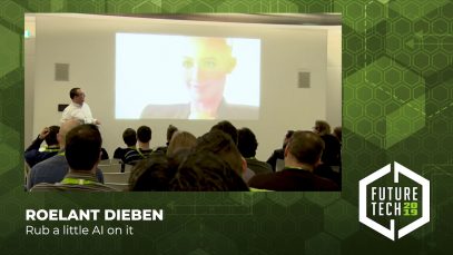 Future Tech 2019: Roelant Dieben – Rub a little AI on it