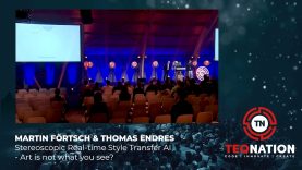 TEQnation 2019: Martin Förtsch & Thomas Endres – Stereoscopic Real-time Style Transfer AI – Art is not what you see?