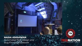TEQnation 2019: Nadia Ashahwan – Automated Test Design and Bug Fixing @Facebook