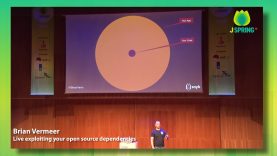 J-Spring 2019: Brian Vermeer – Live exploiting your open source dependencies