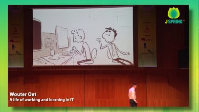 J-Spring 2019 Keynote: Wouter Oet – Keynote: A life of working and learning in IT: Challenge accepted!