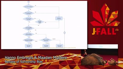 J-Fall 2019: Hanno Embregts & Maarten Mulders – Beware of Survivorship Bias!