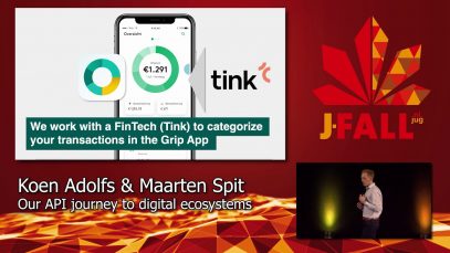 J-Fall 2019: Koen Adolfs & Maarten Spit – Keynote 2: Our API journey to digital ecosystems