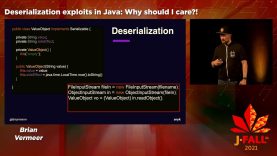 J-Fall 2021: Brian Vermeer – Deserialization exploits in Java: why should I care?