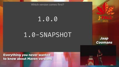 J-Fall 2021: Jaap Coomans – Everything you never wanted to know about Maven versions