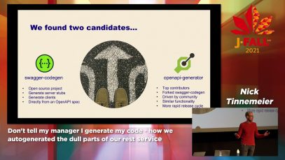 J-Fall 2021: Nick Tinnemeier – Don’t tell my manager I generate my code – how we autogenerated the dull parts of our REST service.