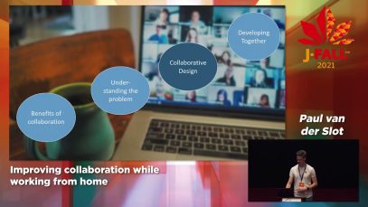 J-Fall 2021: Paul van der Slot – Improving collaboration while working from home