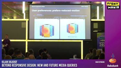 Frontmania 2022: Kilian Valkhof – Beyond Responsive Design: New and Future Media Queries