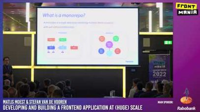 Frontmania 2022: Matijs Moest & Stefan van de Vooren – Developing and Building a Fronted Application