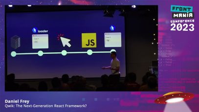 Frontmania ’23 – Daniel Frey – Qwik: The Next-Generation React Framework?