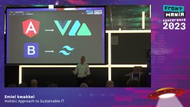 Frontmania ’23 – Emiel Kwakkel – Holistic Approach to Sustainable IT