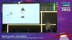 Frontmania ’23 – Nimo Beeren – Automating your Developer Workflow with Playwright’s UI Mode