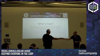 Future Tech 2022: Michiel Hamers & Roelant Dieben – Keeping everyone in the Loop