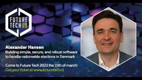 Future Tech 2023: Alexander Hansen – Building simple, secure, and robust software