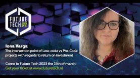 Future Tech 2023: Iona Varga – What to think about, if you’re thinking about building a team?