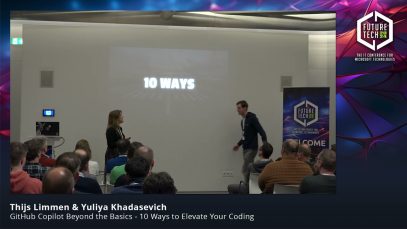 Future Tech 2024: 10 Ways to Elevate Your Coding – Thijs Limmen & Yuliya Khadasevich