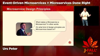 J-Fall 2022: Urs Peter – Event-Driven Microservices = Microservices Done Right