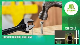 J-Spring 2022: Tom Cool – Learning Through Tinkering