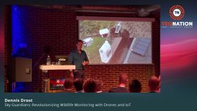 TEQnation 2024: Revolutionizing Wildlife Monitoring with Drones and IoT – Dennis Drost