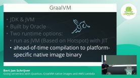 J-Spring 2024: Going serverless with Quarkus, GraalVM native images and AWS Lambda – Bert Jan Schrijver
