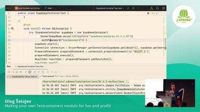 J-Spring 2024: Making your own Testcontainers module for fun and profit! – Oleg Šelajev